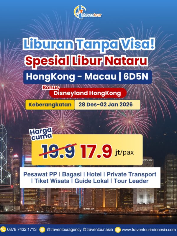 Liburan Tanpa Visa! Spesial Libur Nataru Hongkong - Macau 6D5N