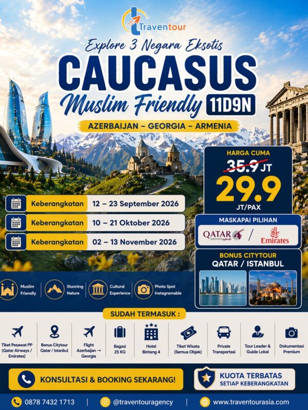 Caucasus Muslim Friendly 11D 9N